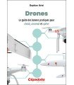 Boek Cepadues DRONES De Gids van goede praktijken om te kiezen, te ontwerpen en te bedienen